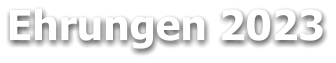 Ehrungen 2023