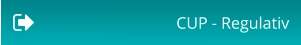 CUP - Regulativ