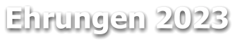 Ehrungen 2023